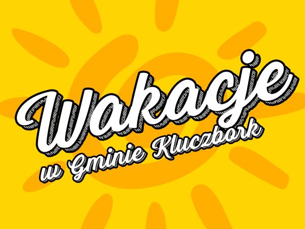 Atrakcje na Wakacje w Gminie Kluczbork